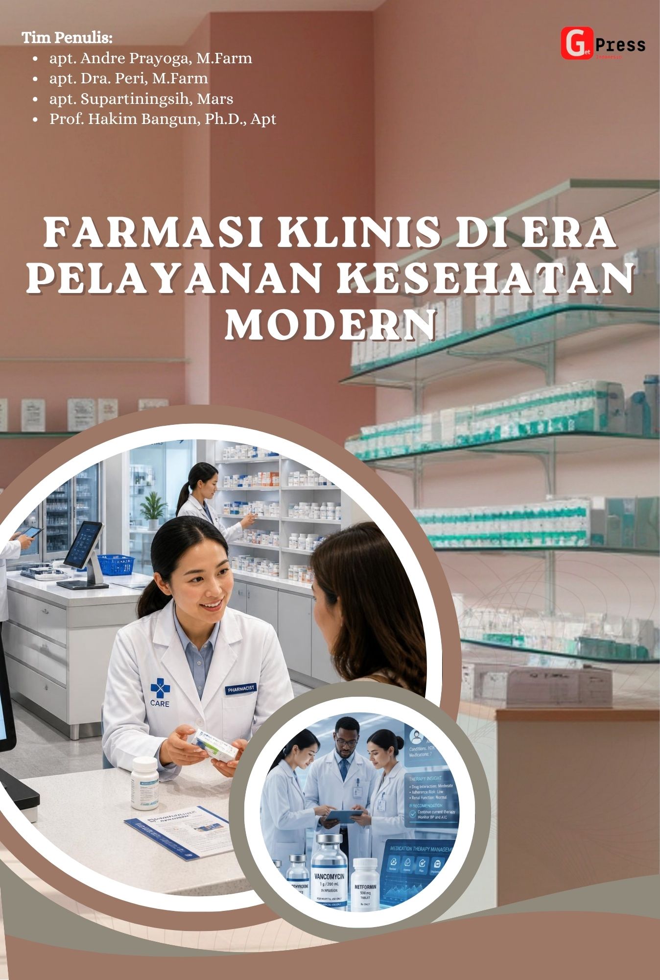 Farmasi Klinis Di Era Pelayanan Kesehatan Modern